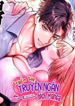 [18+] Tuyển Tập Truyện Ngắn Sếch Manga