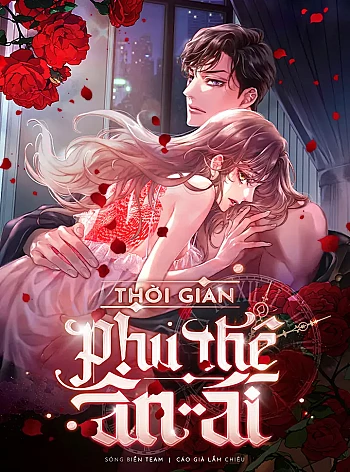 [18+] Thời Gian Phu Thê Ân Ái