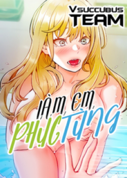 Làm Em Phục Tùng