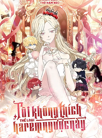 Tôi Không Thích Thể Loại Harem Ngược Này