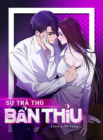 Sự Trả Thù Bẩn Thỉu